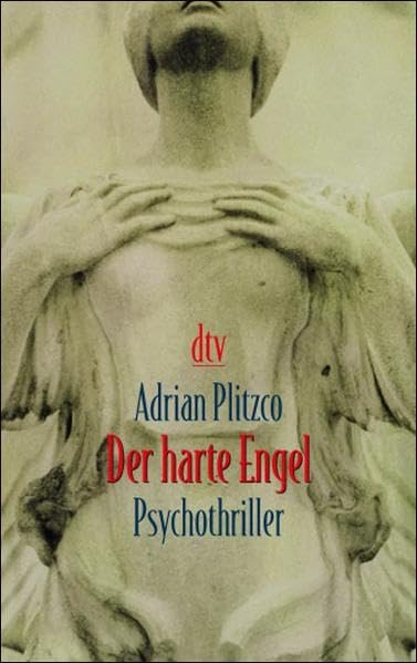 Der harte Engel: Psychothriller Crime & Thrillers