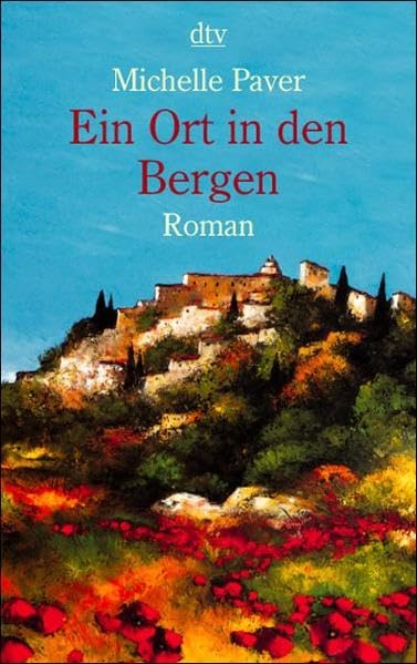 Ein Ort in den Bergen: Roman Books