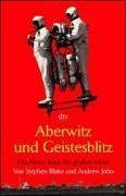 Aberwitz und Geistesblitz: Das kleine Buch der grossen Ideen (dtv Unterhaltung) Books