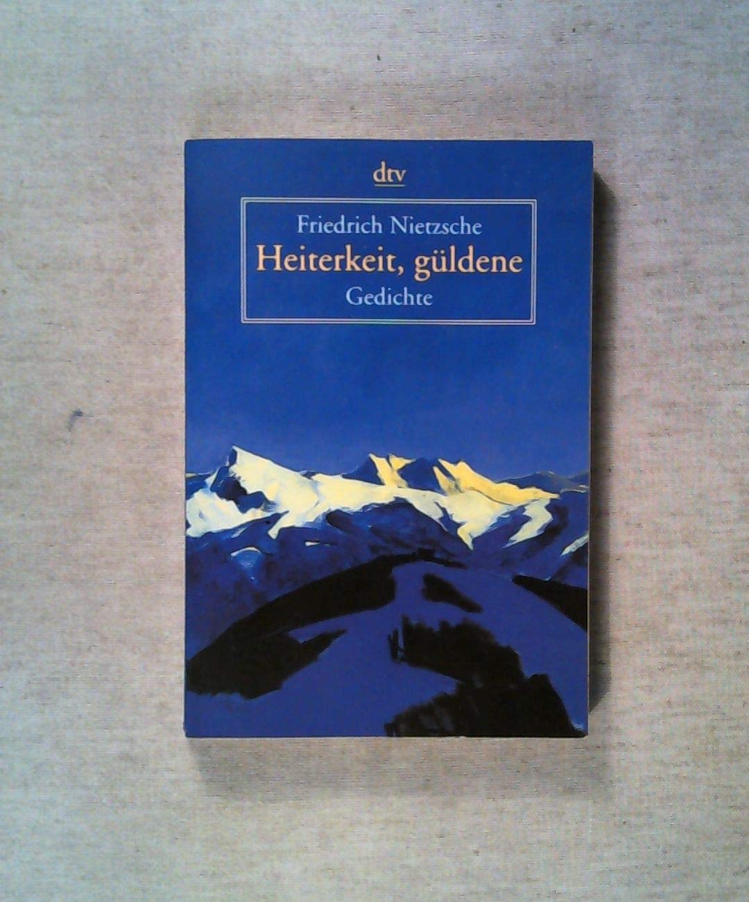 Heiterkeit, güldene.: Gedichte Poetry