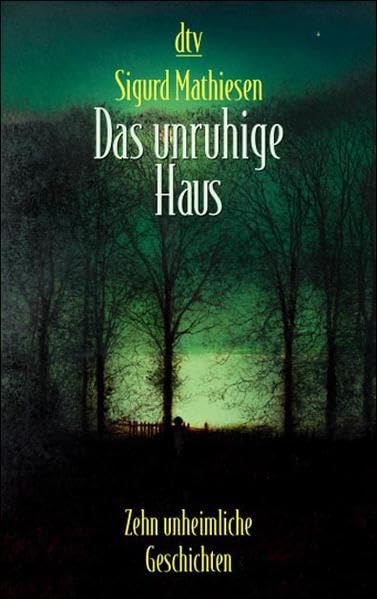 Das unruhige Haus: Zehn unheimliche Geschichten Books