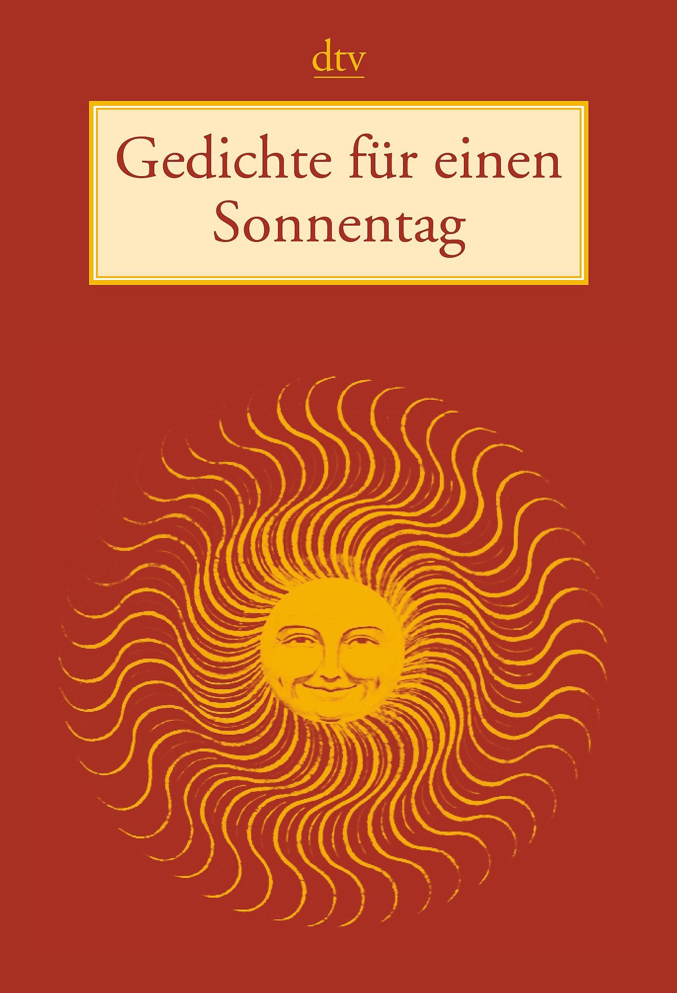 Gedichte für einen Sonnentag: Originalausgabe (dtv Unterhaltung) Poetry