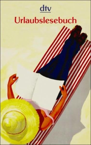 Urlaubslesebuch: Versammelt von Lutz-W. Wolff Contemporary literature