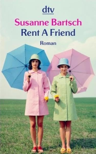 Rent A Friend: Roman Contemporary literature