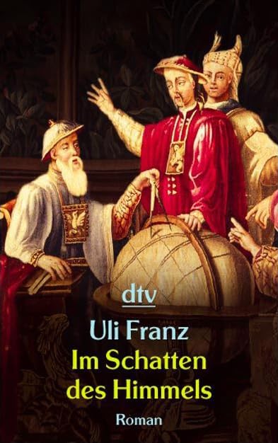 Im Schatten des Himmels: Roman (dtv Unterhaltung) Historical Fiction