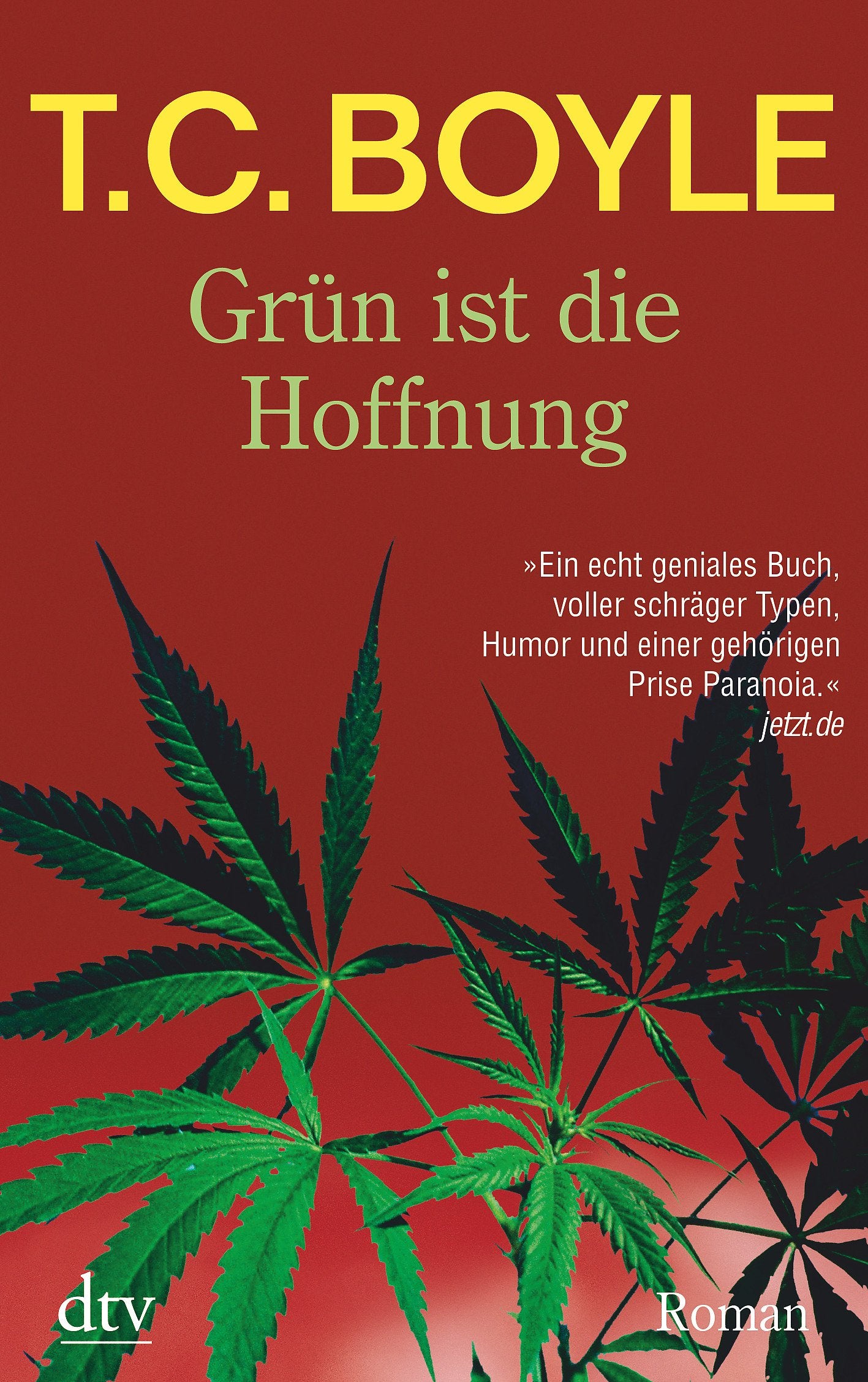 Grün ist die Hoffnung Contemporary literature