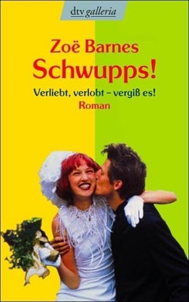 Schwupps!: Verliebt, verlobt - vergiß es! – Roman Contemporary literature