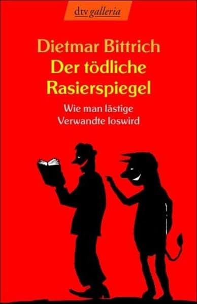 Der tödliche Rasierspiegel: Wie man lästige Verwandte loswird Leisure, Home & Garden