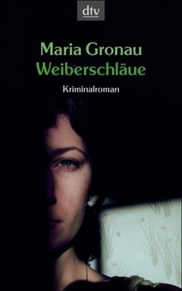 Weiberschläue: Kriminalroman Contemporary literature