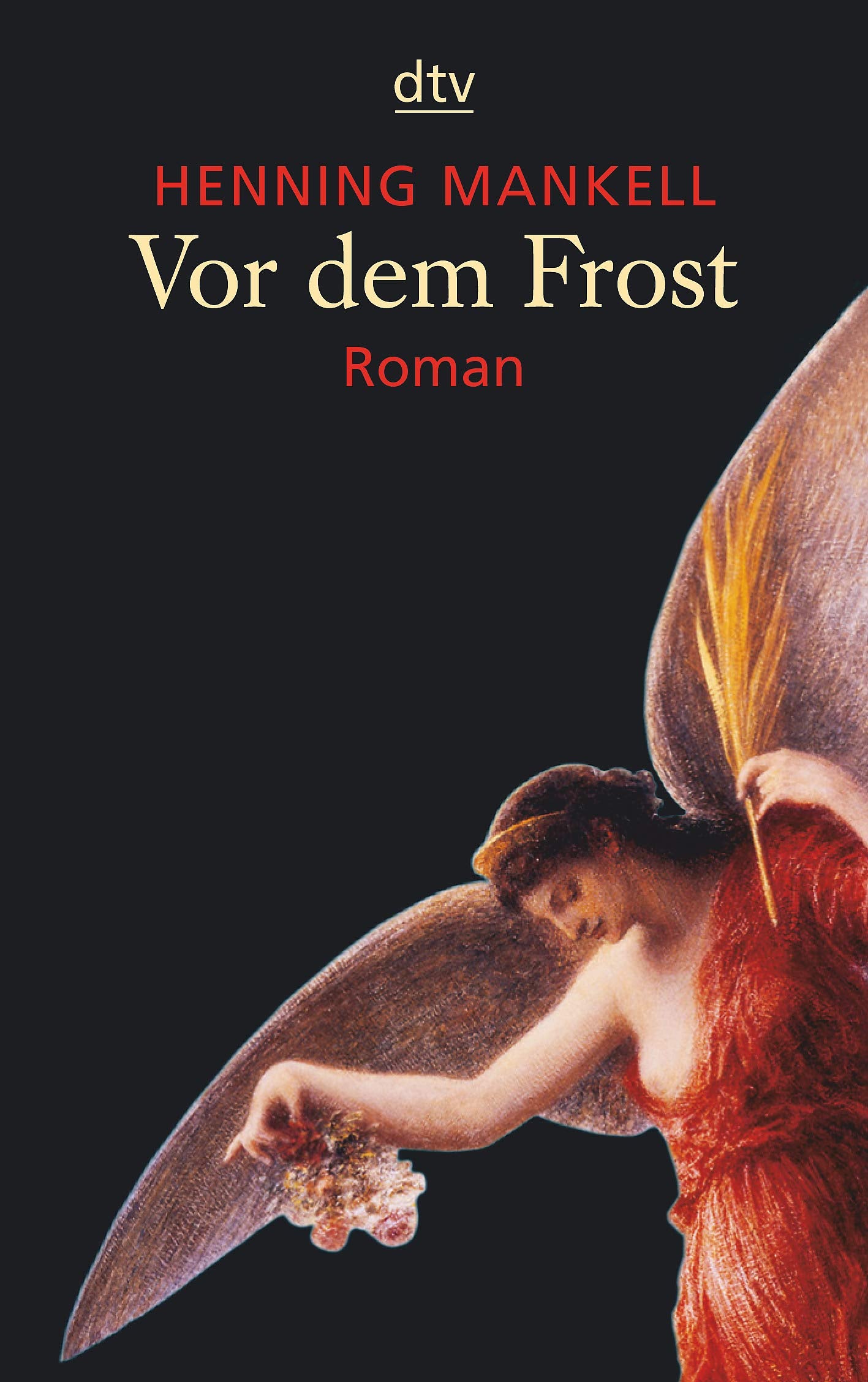Vor dem Frost: Roman (Kurt-Wallander-Reihe, Band 10) Contemporary literature