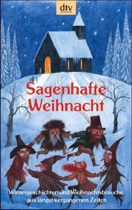 Sagenhafte Weihnacht Fairy Tales & Legends