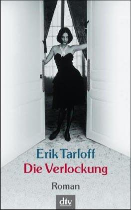 Die Verlockung: Roman (dtv Unterhaltung) Contemporary literature