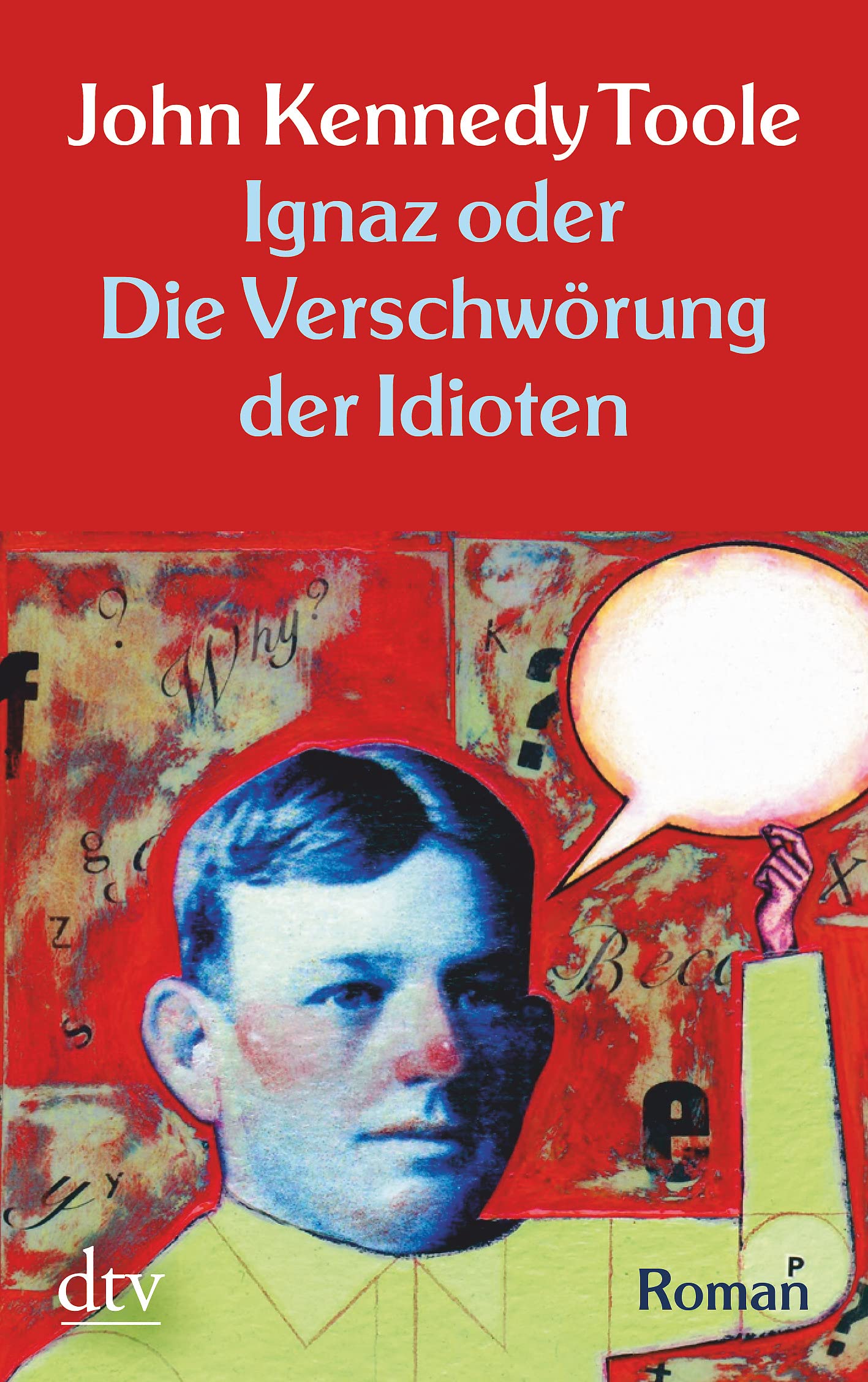 Ignaz oder Die Verschwörung der Idioten Contemporary literature Books