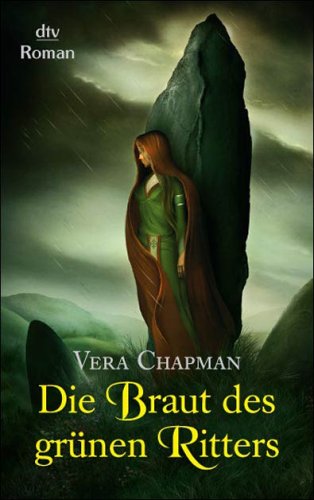 Die Braut des grünen Ritters: Roman (dtv Unterhaltung) Contemporary literature