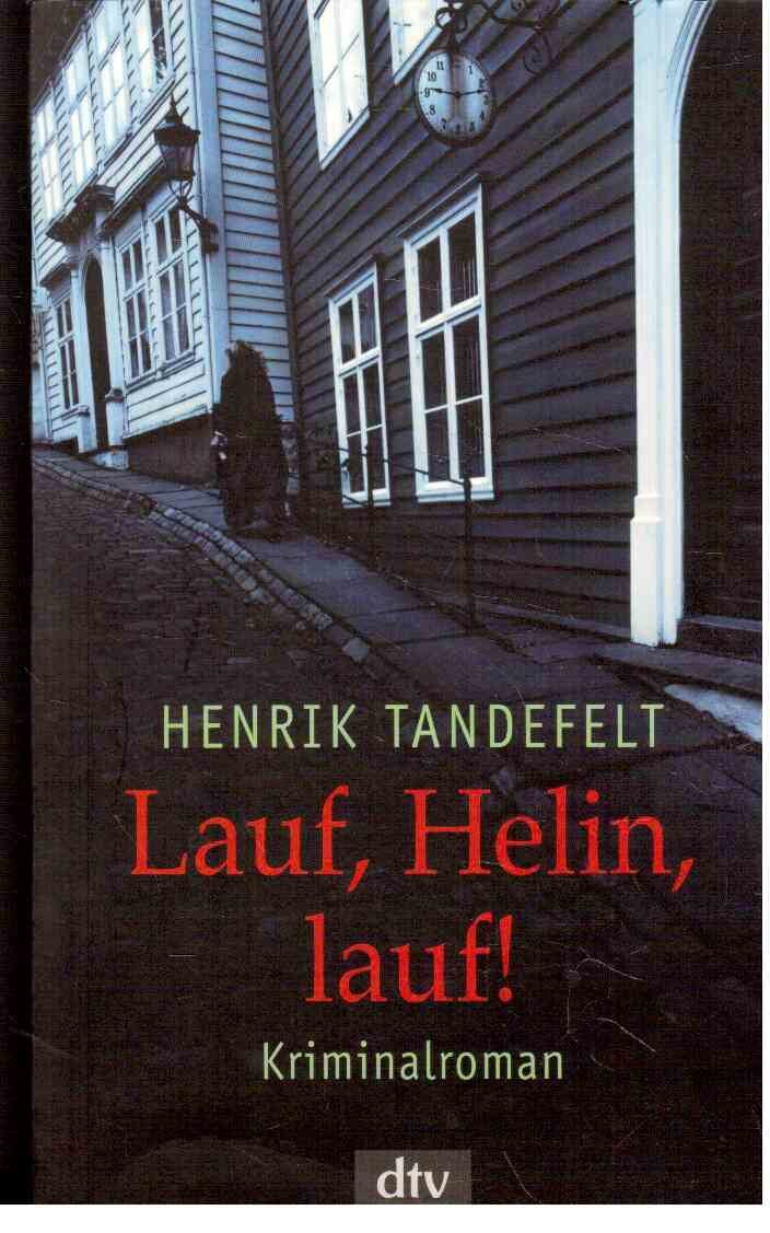 Lauf, Helin, lauf!: Kriminalroman Contemporary literature