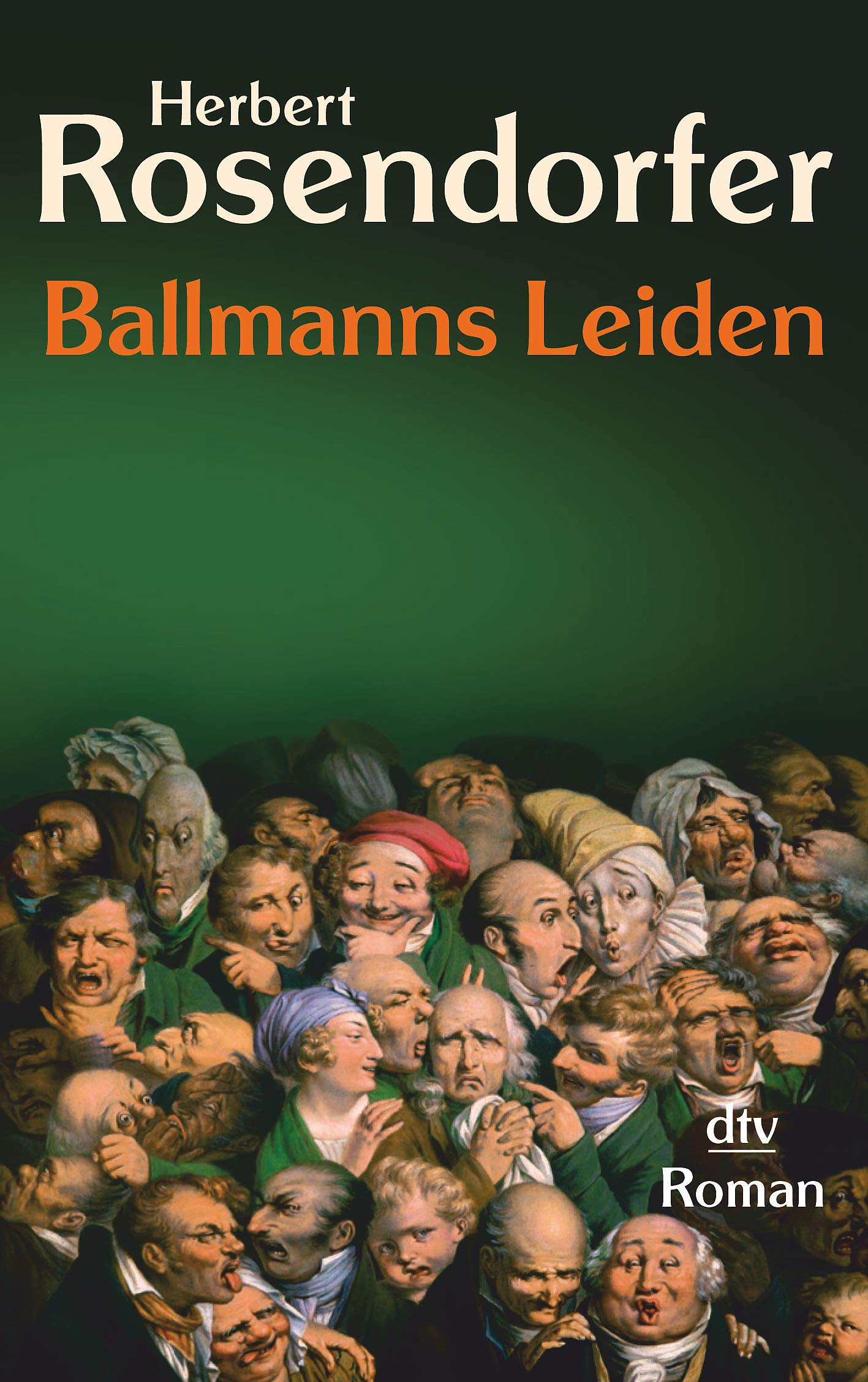 Ballmanns Leiden oder Lehrbuch für Konkursrecht: Roman (dtv Unterhaltung) Contemporary literature