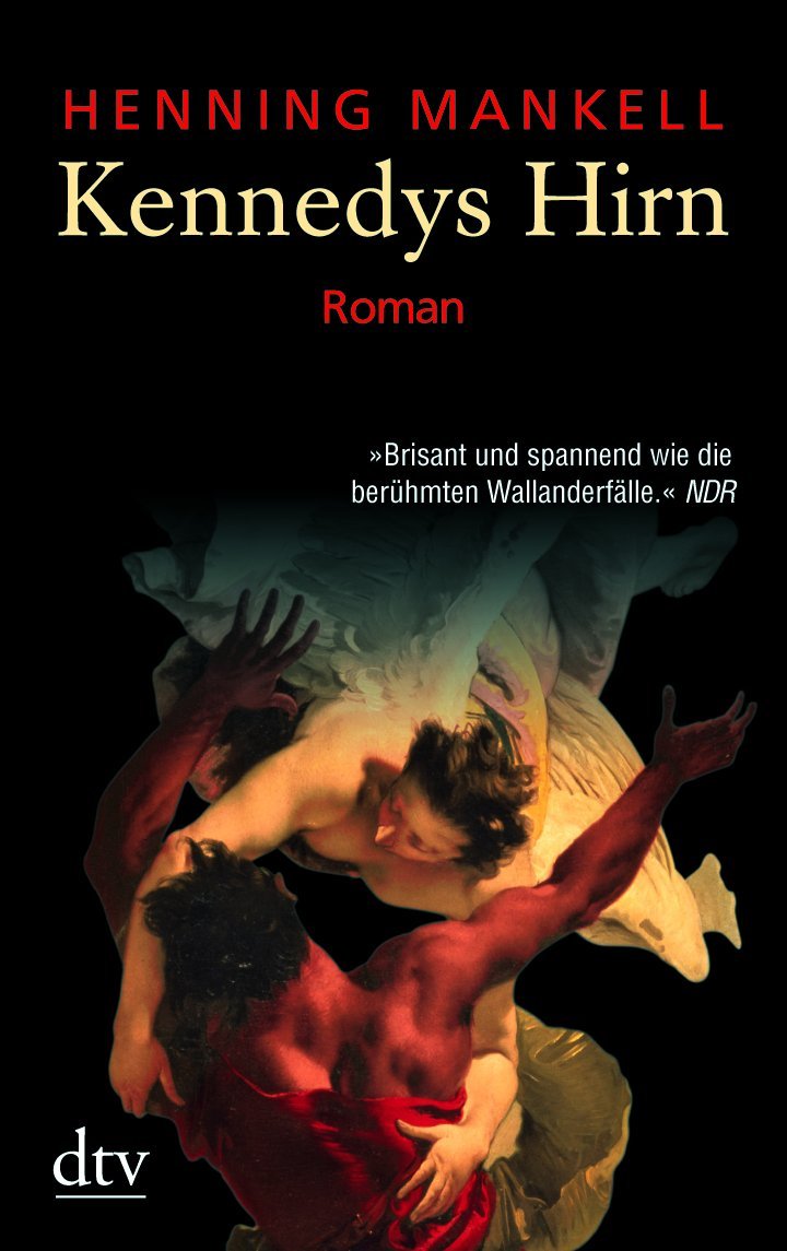 Kennedys Hirn: Roman (dtv Unterhaltung) Contemporary literature