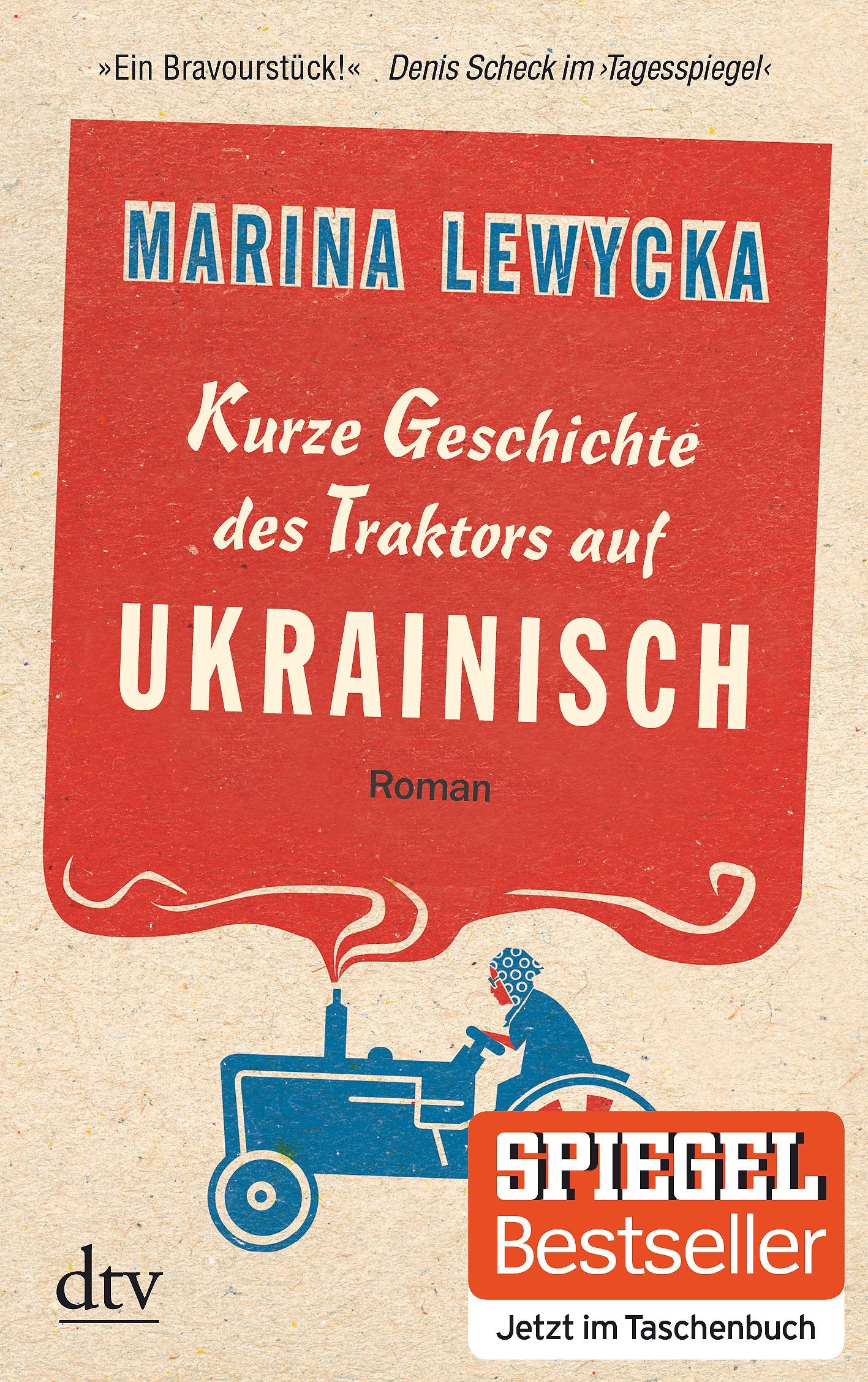 Kurze Geschichte des Traktors auf Ukrainisch Contemporary literature