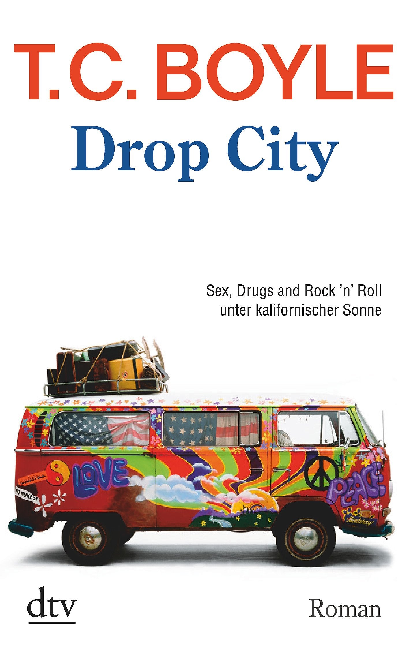 Drop City Contemporary literature Books