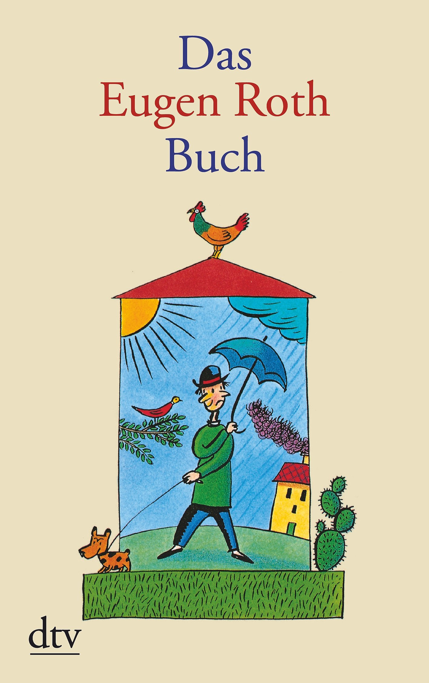 Das Eugen Roth Buch Essays & Short Stories