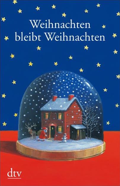 Weihnachten bleibt Weihnachten: Originalausgabe (dtv Fortsetzungsnummer 20) Contemporary literature