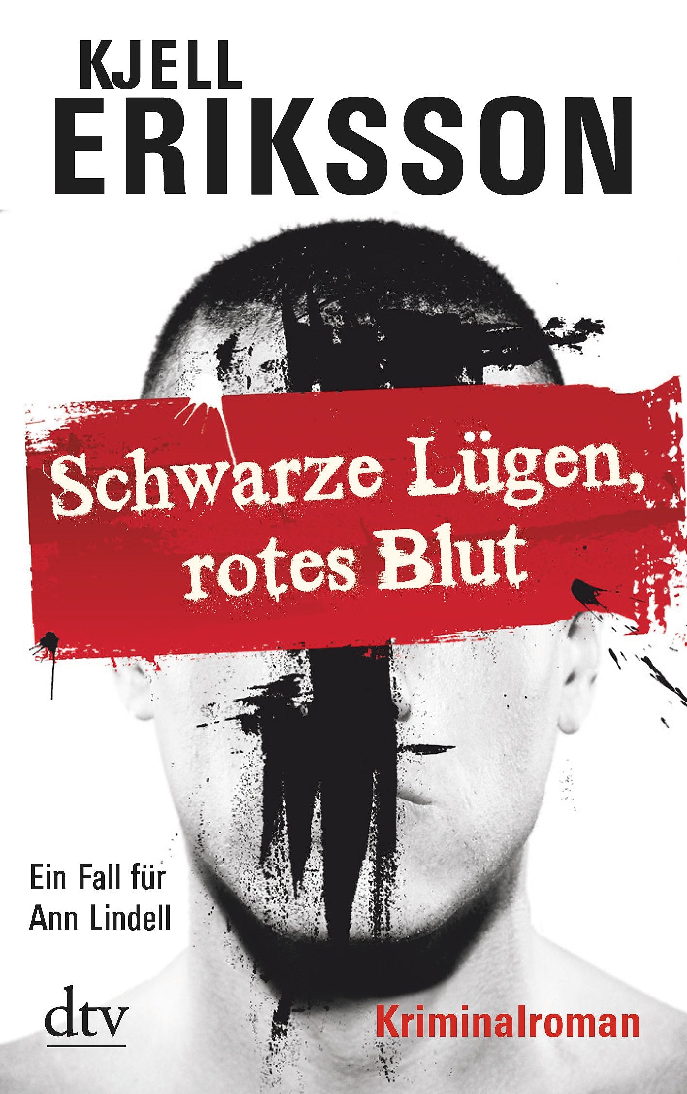 Schwarze Lügen, rotes Blut: Ein Fall für Ann Lindell – Kriminalroman Contemporary literature