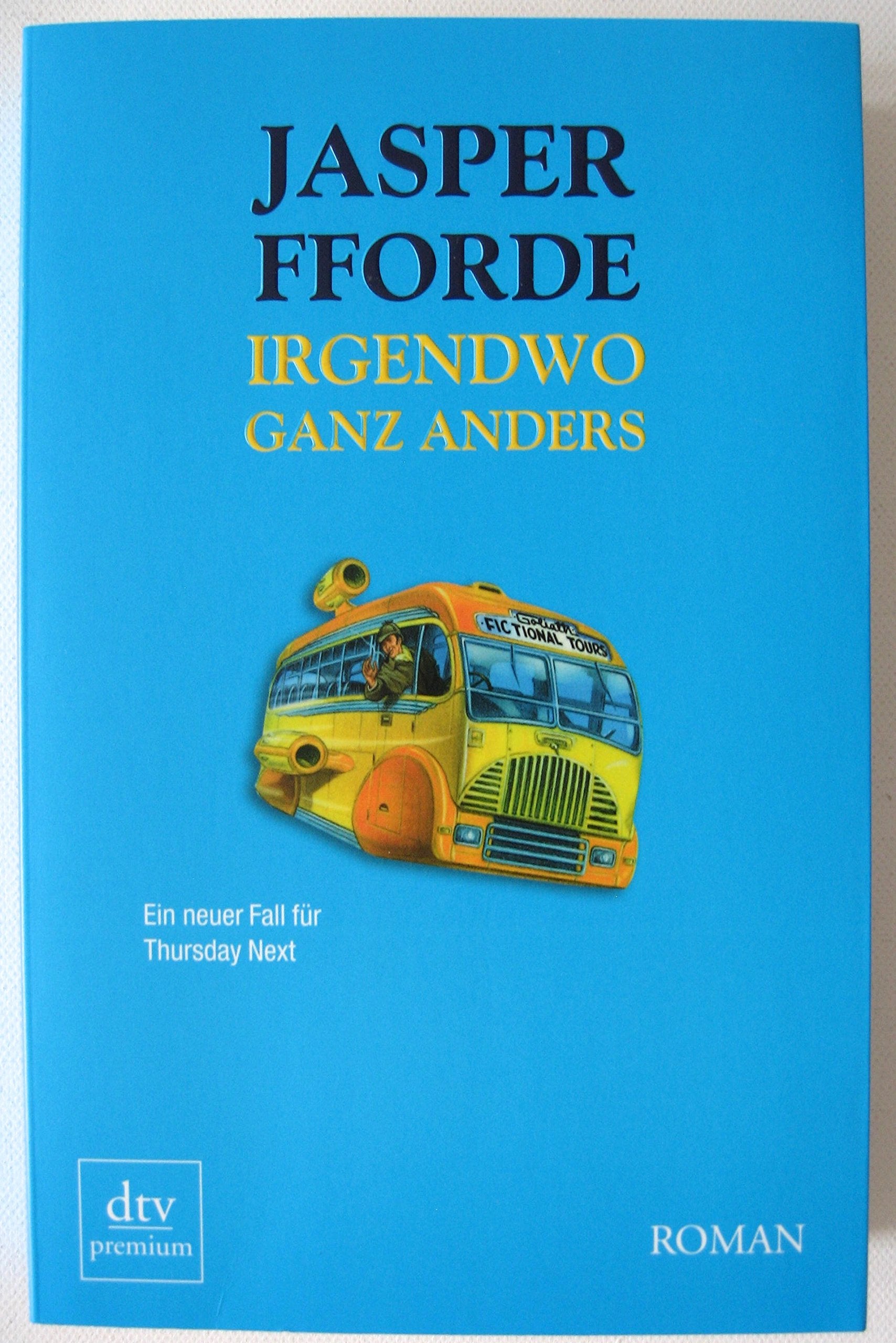 Irgendwo ganz anders: Roman (dtv Unterhaltung) Contemporary literature