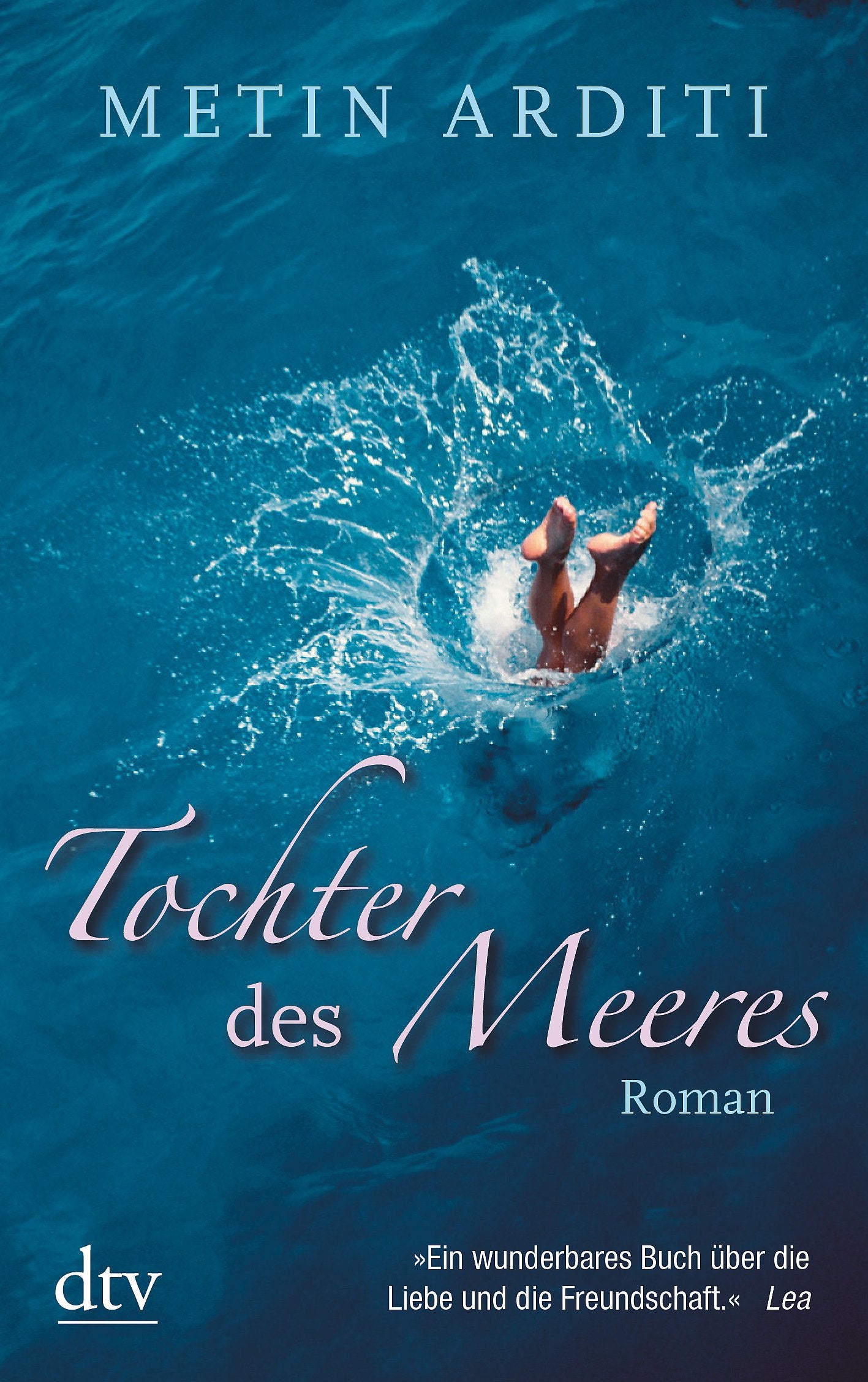 Tochter des Meeres: Roman (dtv Fortsetzungsnummer 20) Contemporary literature