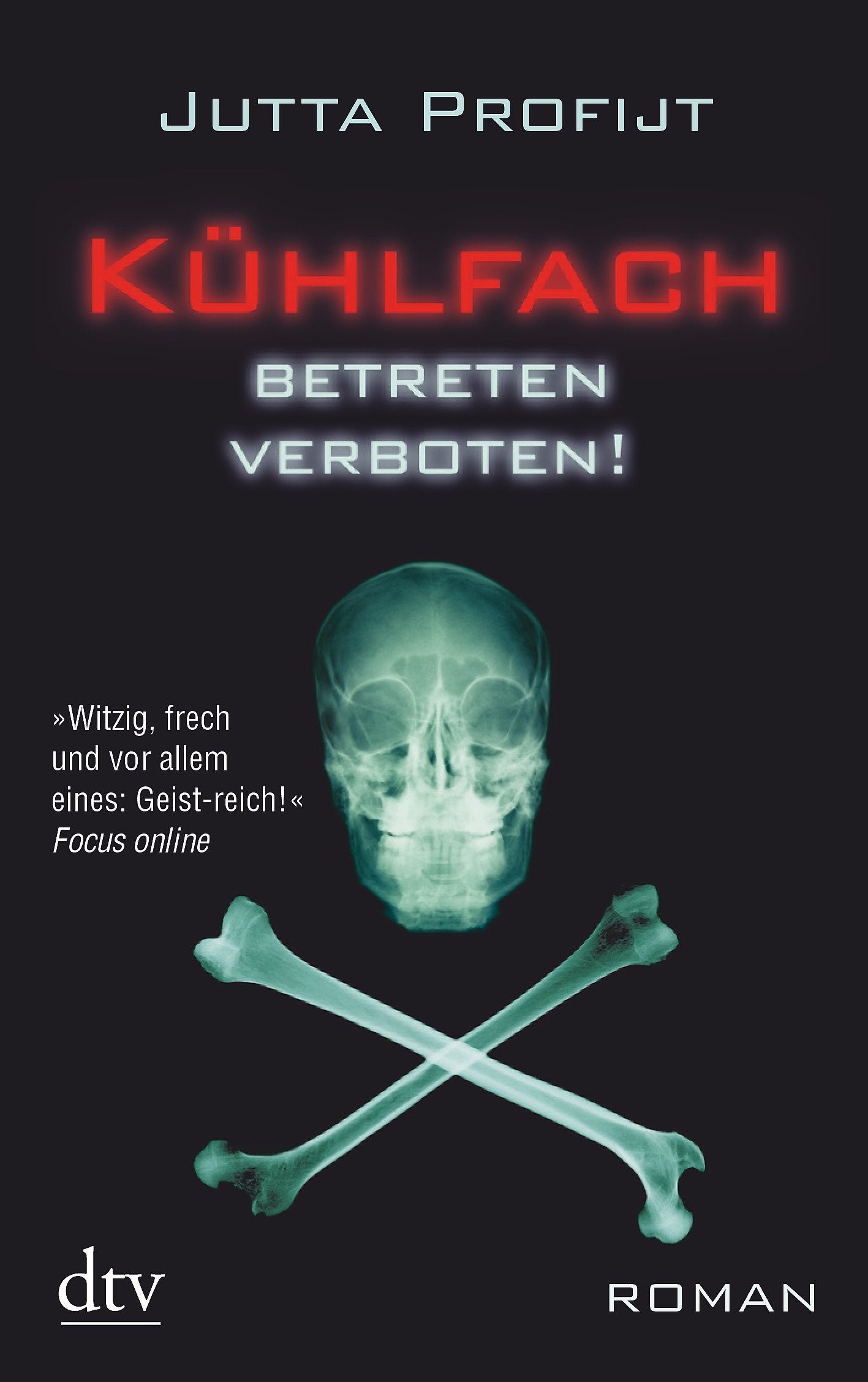 Kühlfach betreten verboten Contemporary literature