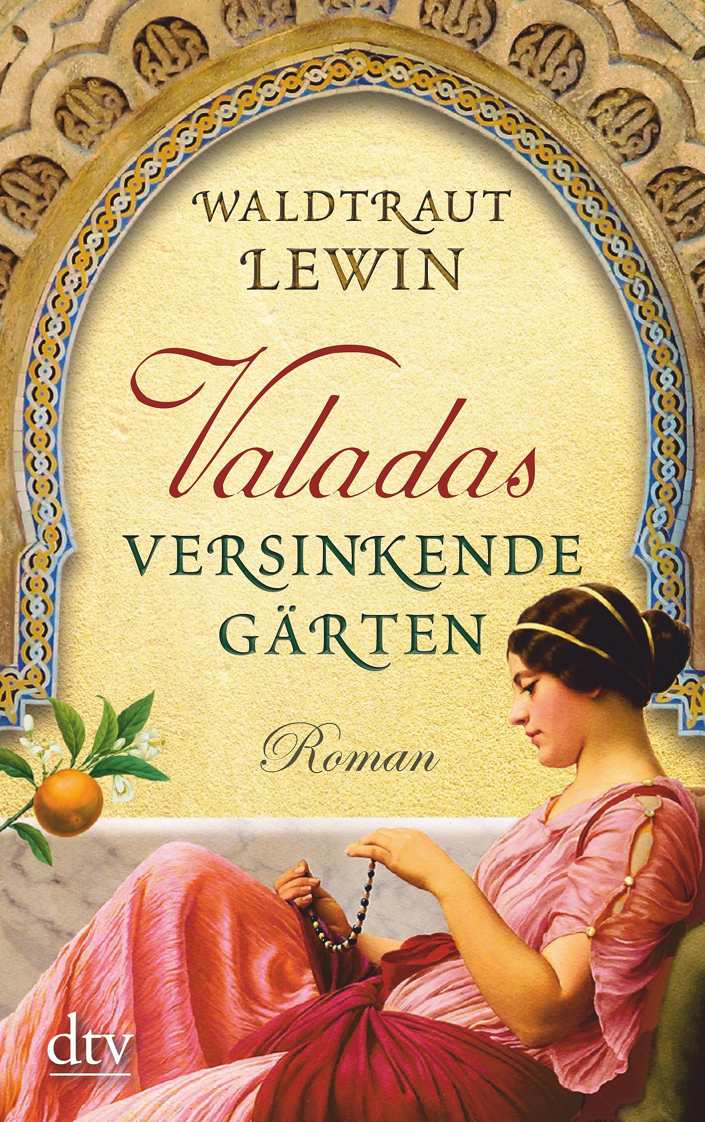 Valadas versinkende Gärten Historical Fiction