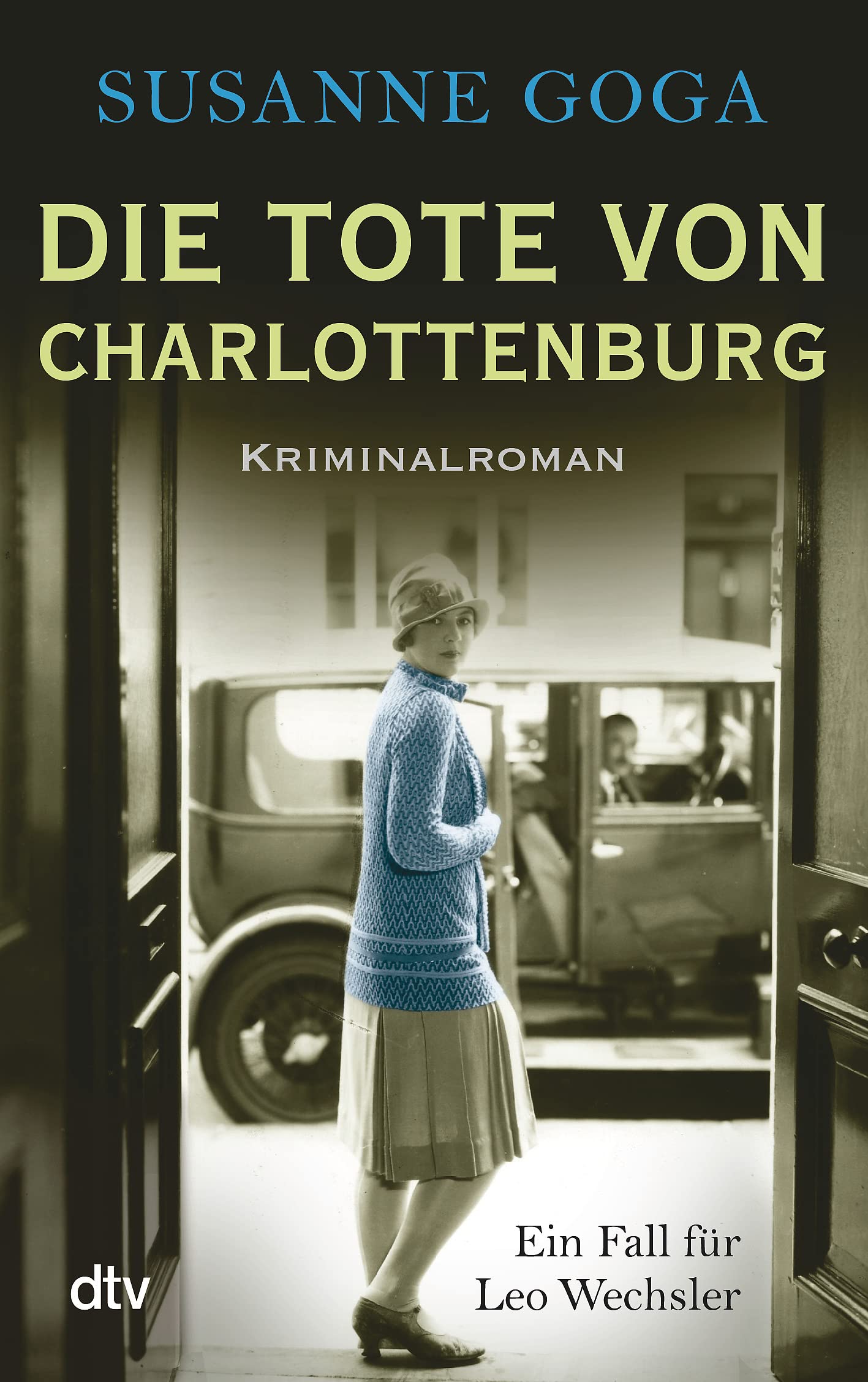 Die Tote von Charlottenburg Historical Fiction