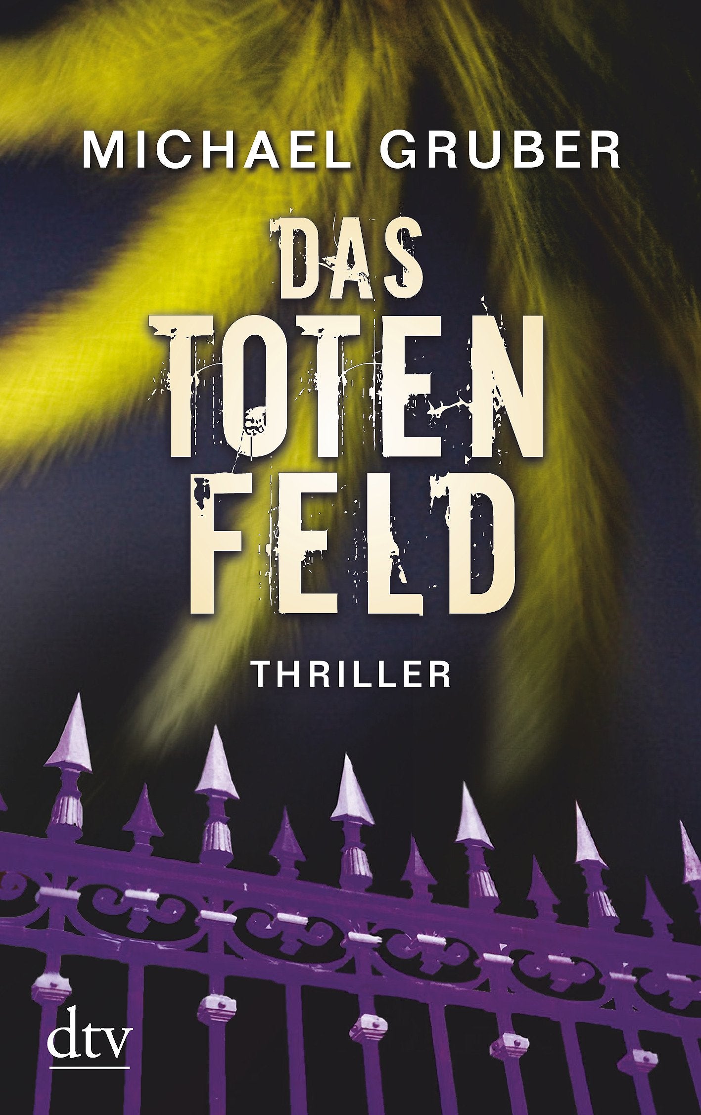 Das Totenfeld: Thriller (dtv Fortsetzungsnummer 20) Contemporary literature