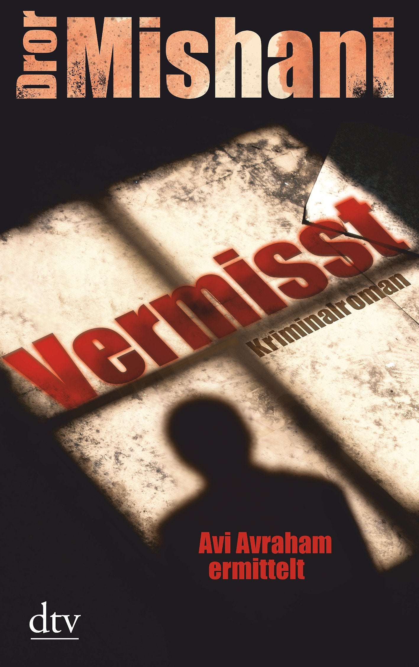 Product Image: Vermisst Avi Avraham ermittelt