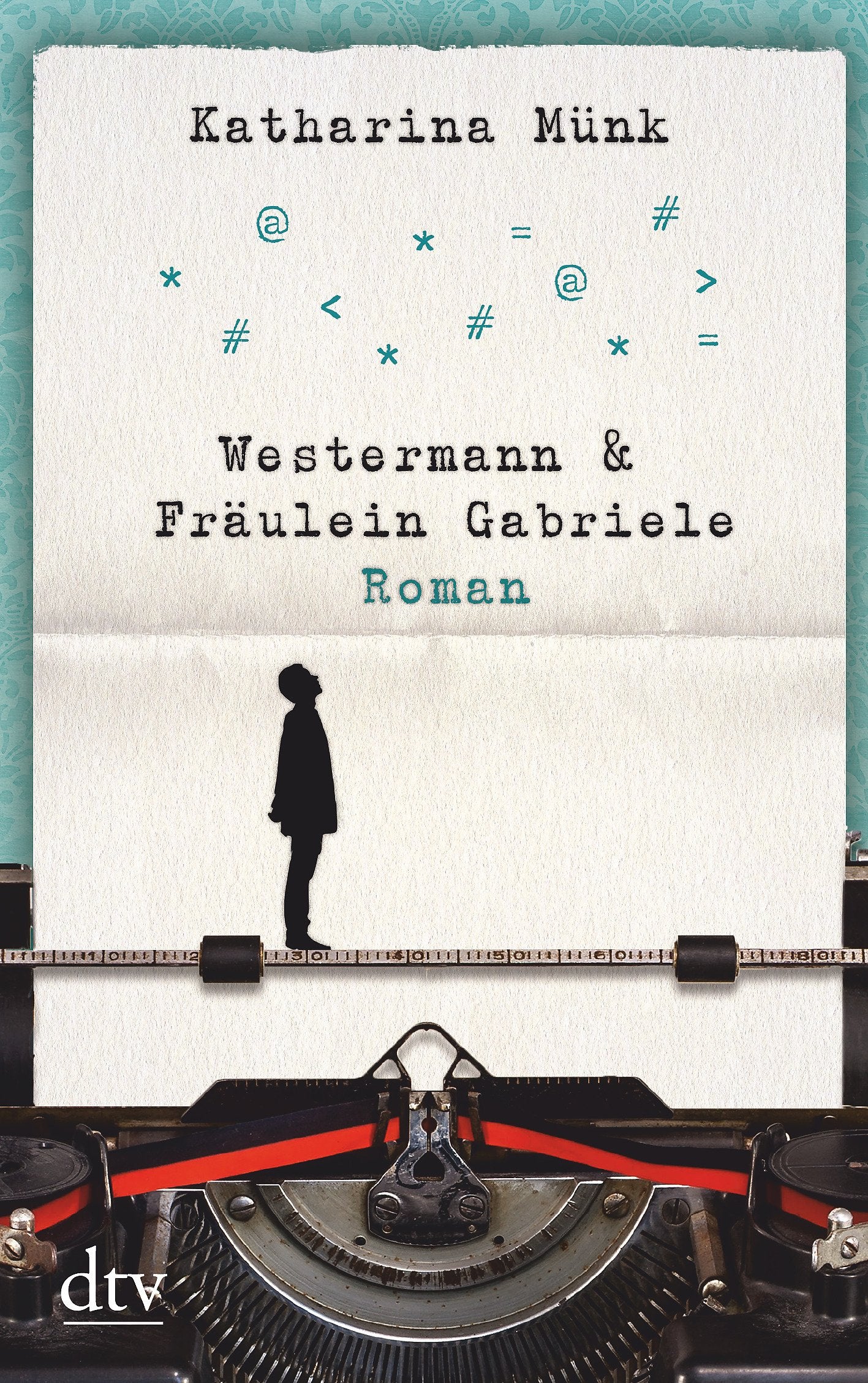 Westermann und Fräulein Gabriele Contemporary literature