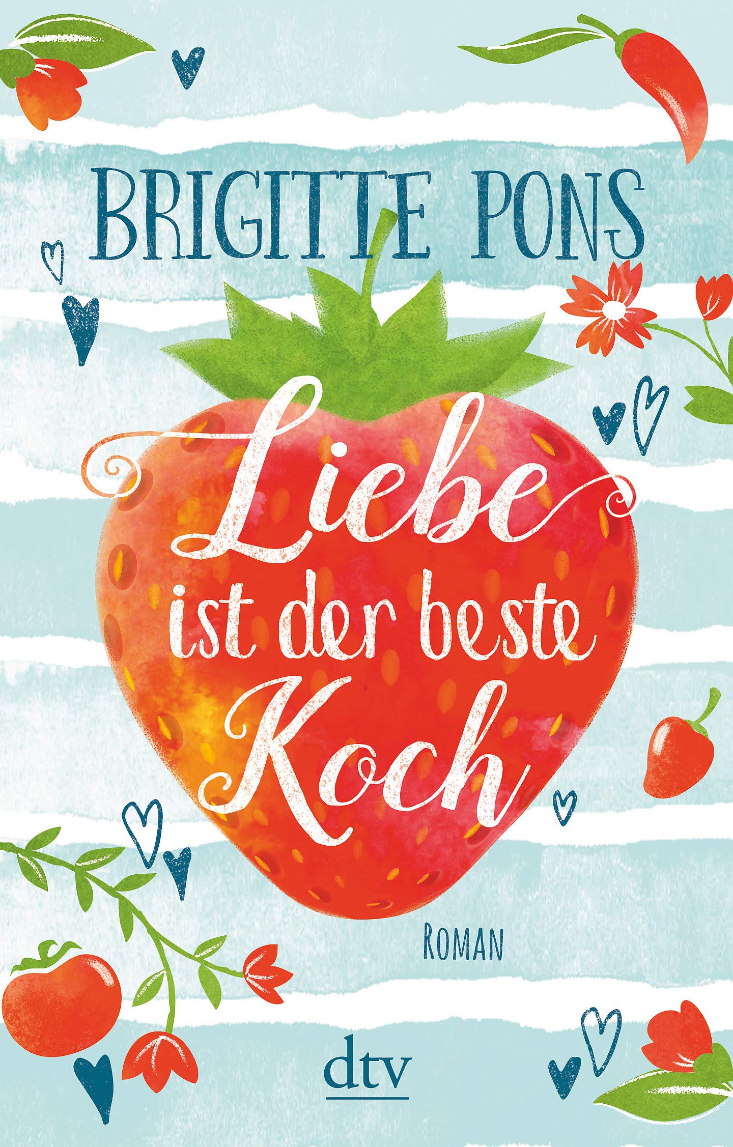 Liebe ist der beste Koch Contemporary literature Books
