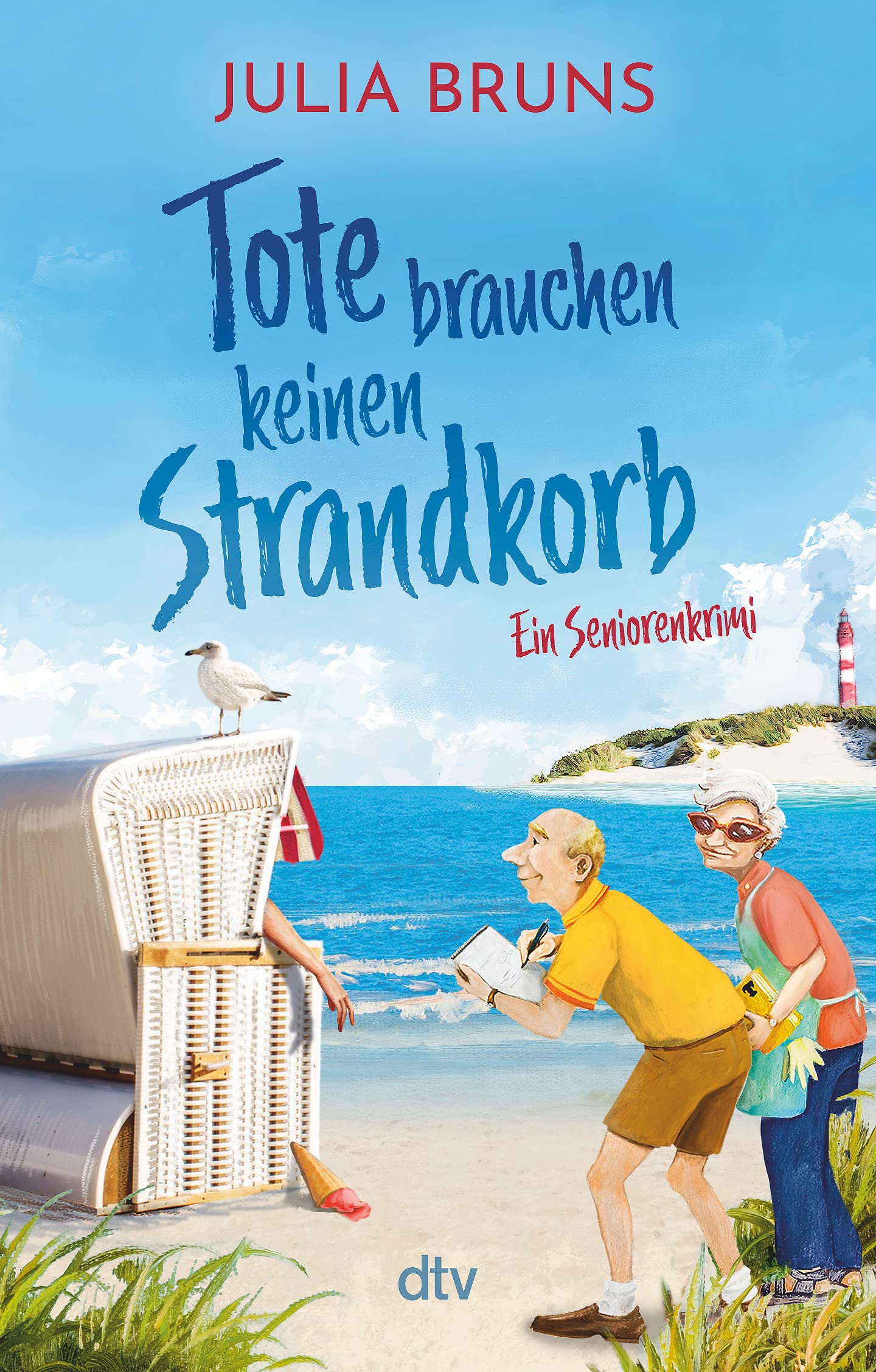 Tote brauchen keinen Strandkorb Contemporary literature
