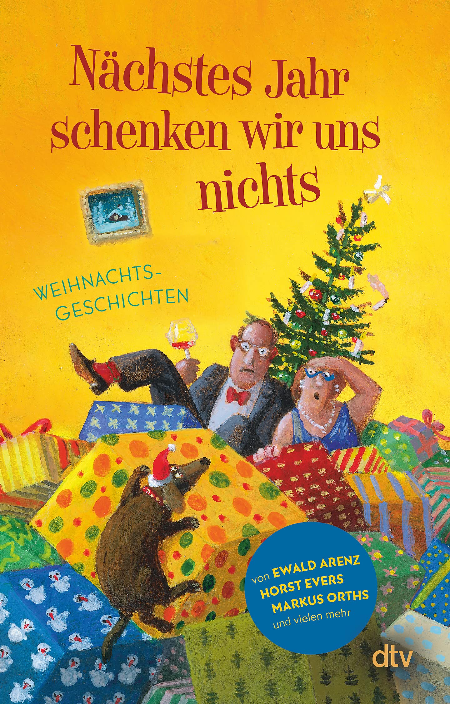 Nächstes Jahr schenken wir uns nichts Contemporary literature