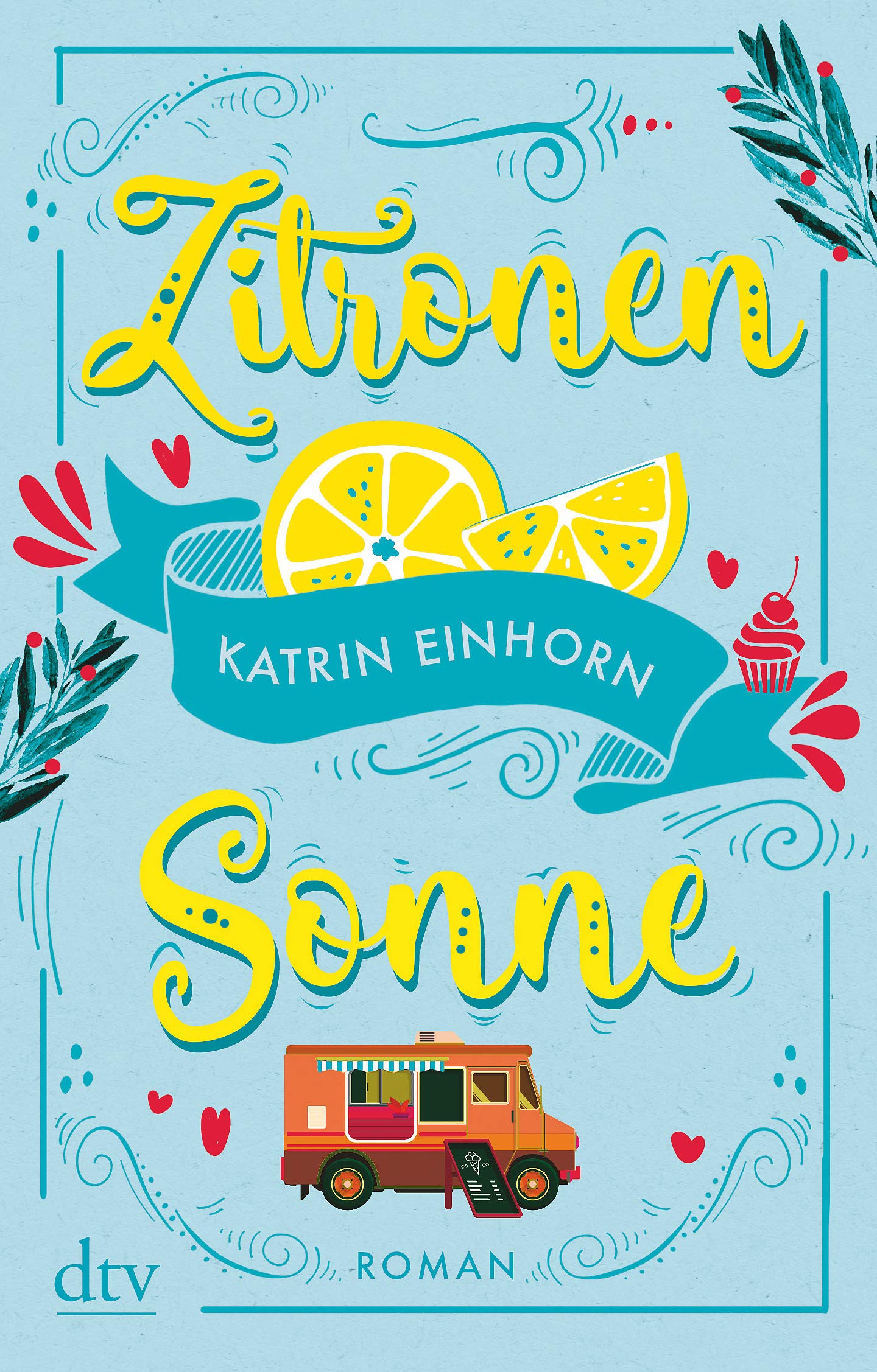 Zitronensonne: Roman Contemporary literature