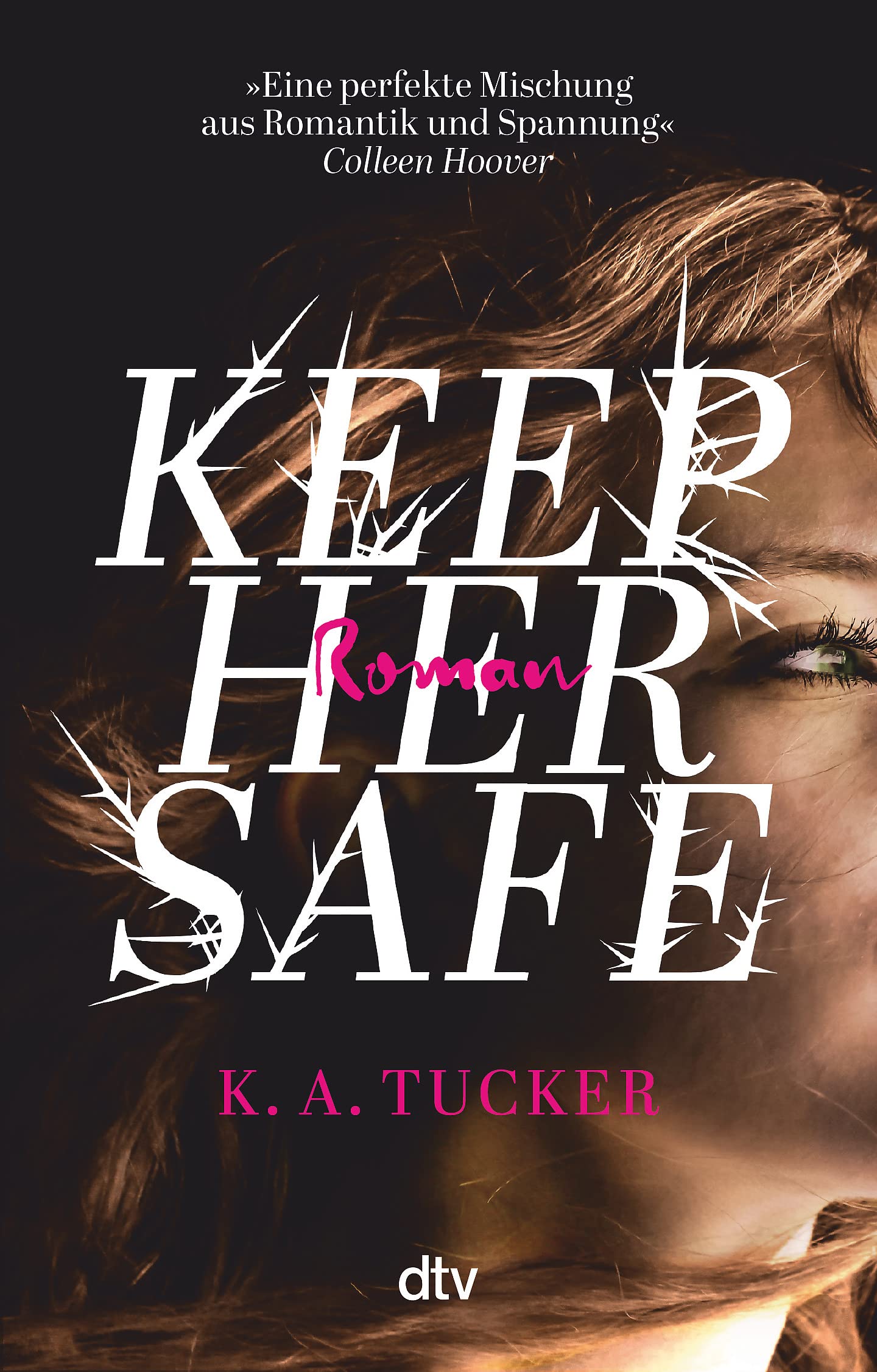 Keep Her Safe: Roman Contemporary literature Books