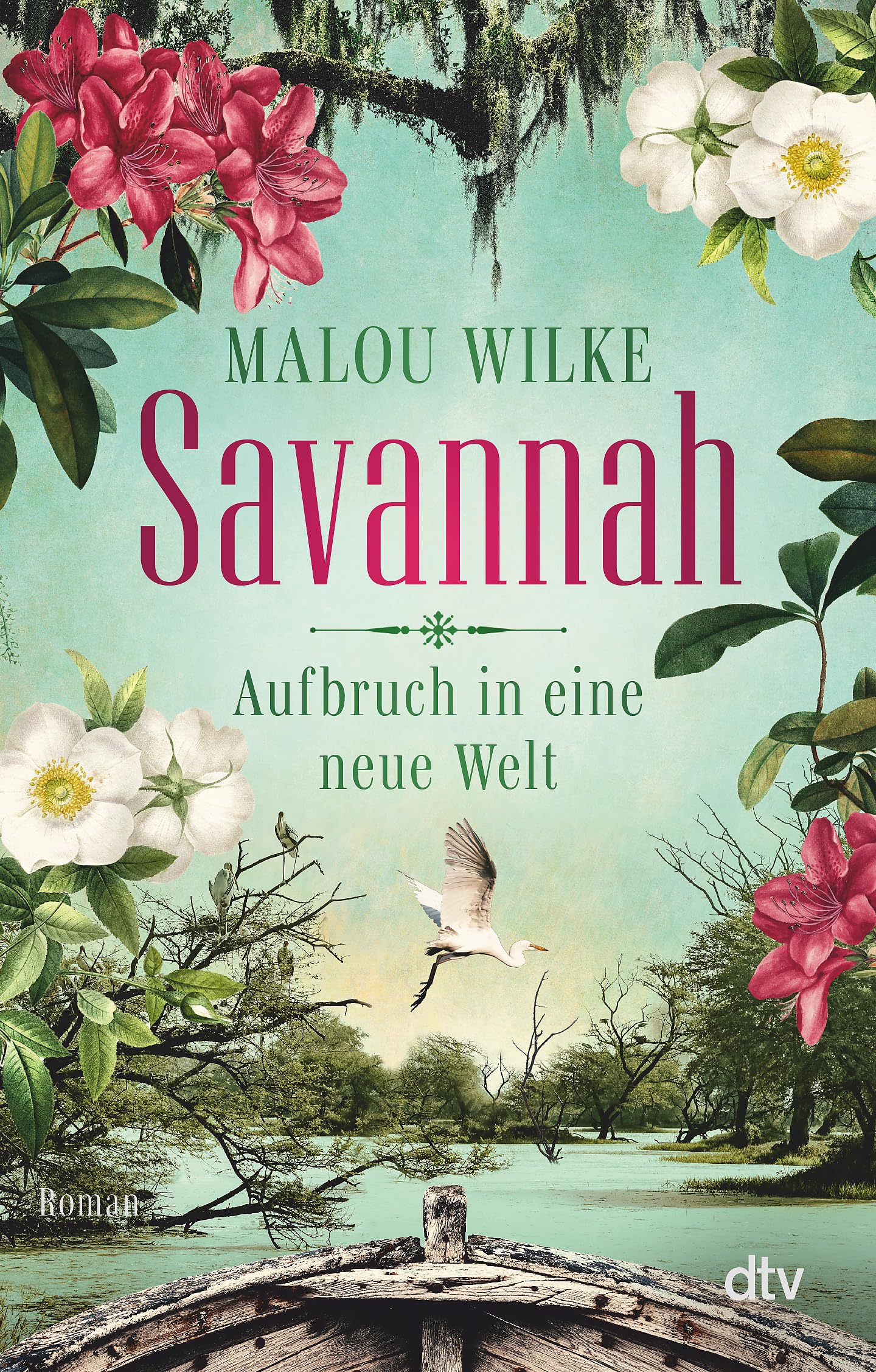 Savannah - Aufbruch in eine neue Welt Historical Fiction