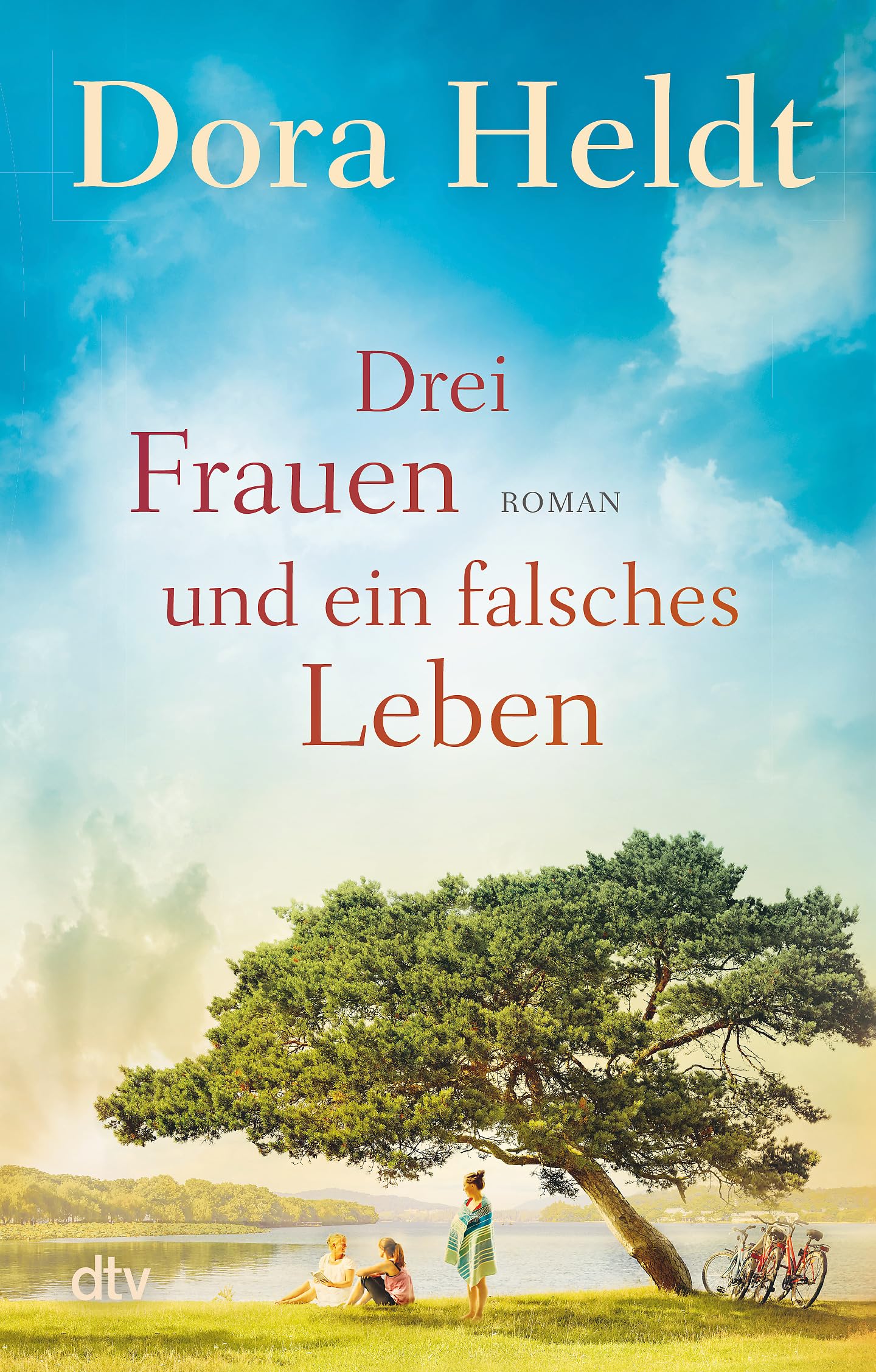 Drei Frauen und ein falsches Leben Contemporary literature