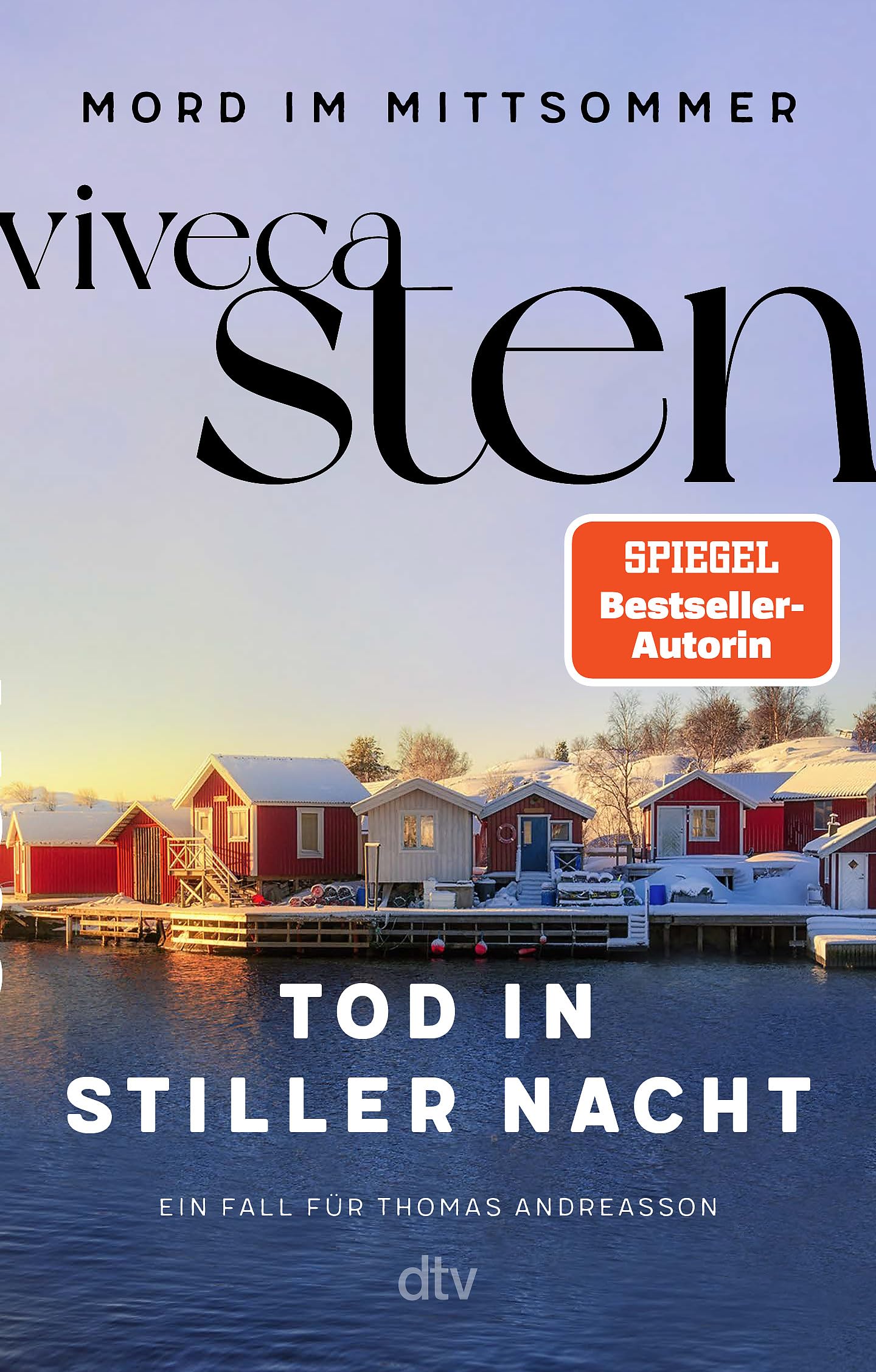 Tod in stiller Nacht: Ein Fall für Thomas Andreasson (Mord im Mittsommer, Band 6) Contemporary literature