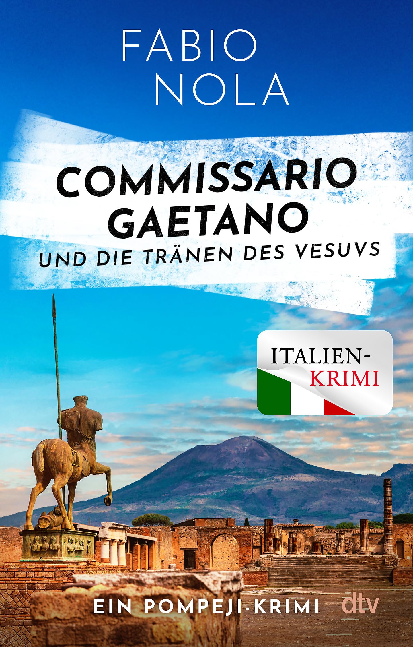 Commissario Gaetano und die Tränen des Vesuvs: Ein Pompeji-Krimi (Gaetano ermittelt, Band 3) Contemporary literature