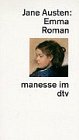 Emma Roman: Aus dem Englischen übersetzt von Ilse Leisi – Nachwort von Max Wildi (manesse im dtv) Classics