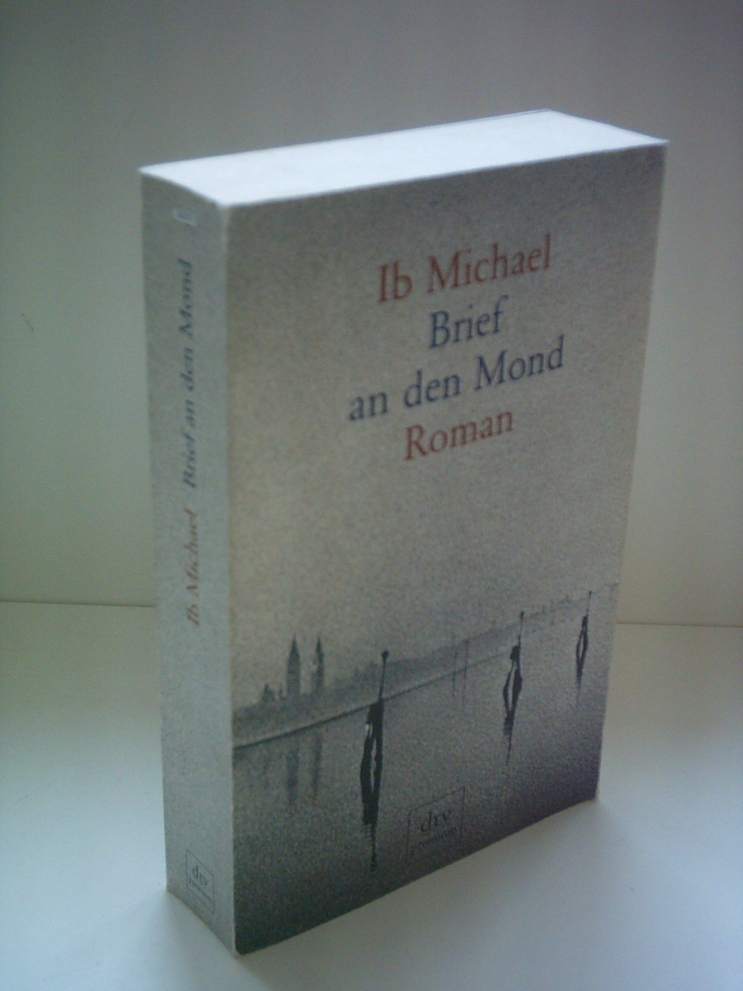 Brief an den Mond: Roman Contemporary literature Books