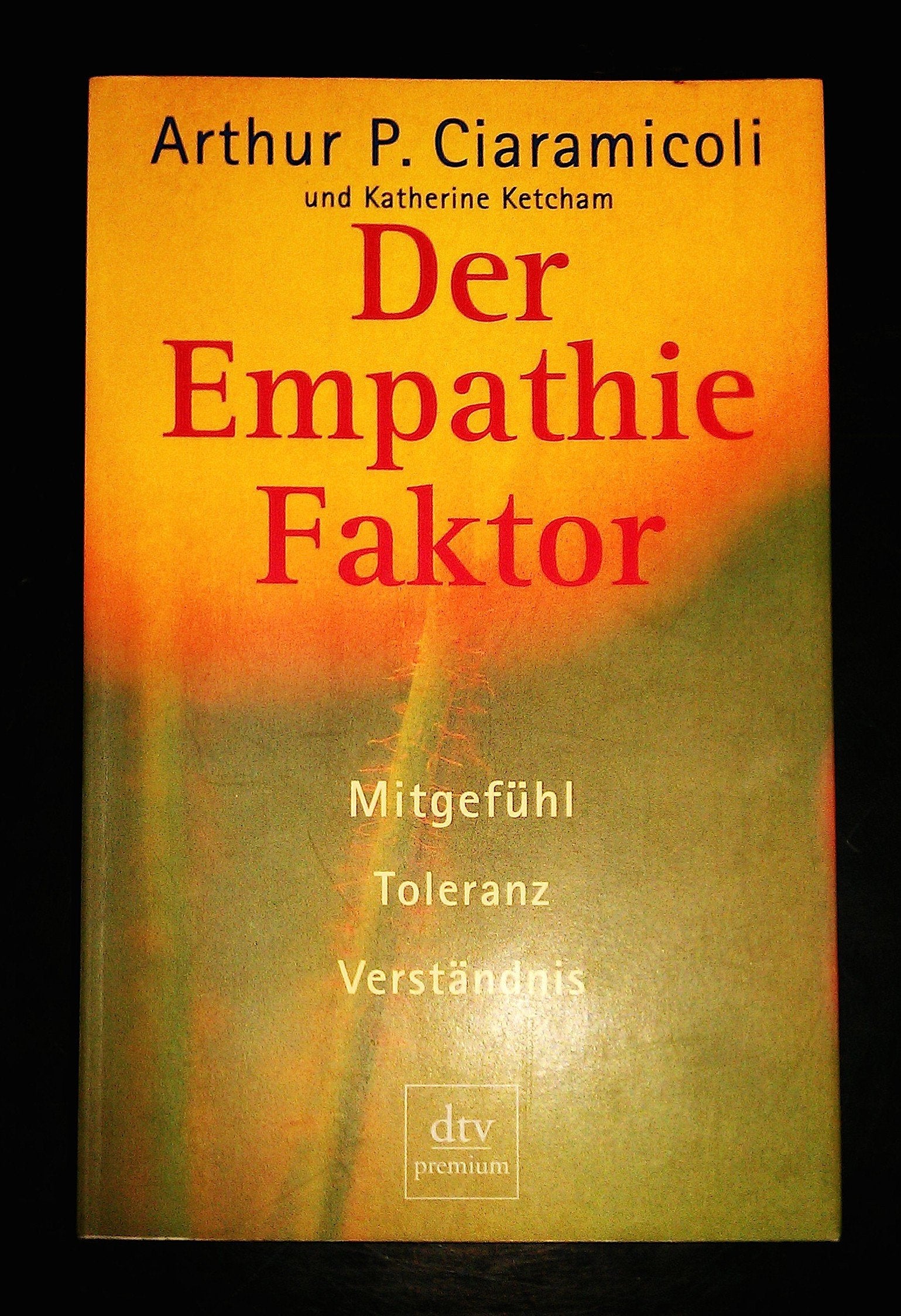 Der Empathie-Faktor: Mitgefühl, Toleranz, Verständnis Psychology