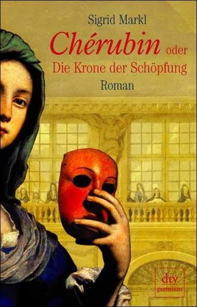 Chérubin: oder Die Krone der Schöpfung Contemporary literature