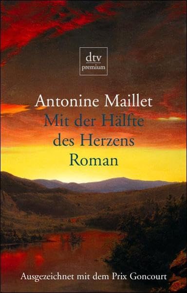 Mit der Hälfte des Herzens: Roman Contemporary literature