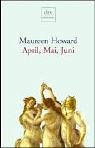 April, Mai, Juni: Drei Geschichten für den Frühling (dtv premium) Books