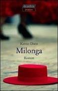 Milonga: Roman Contemporary literature Books
